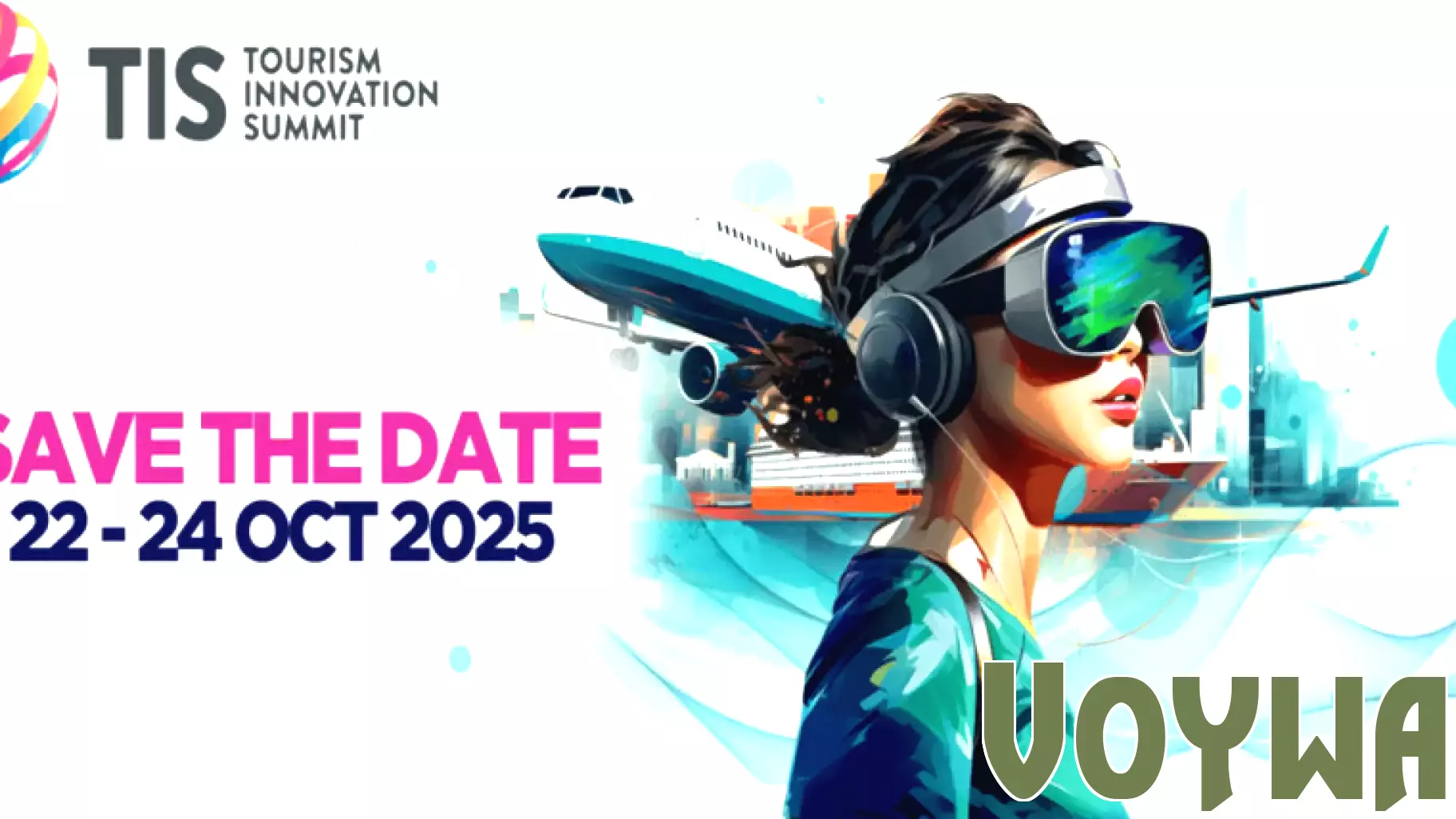 Tourism Innovation Summit 2025: Pioneering the Future of Global Travel